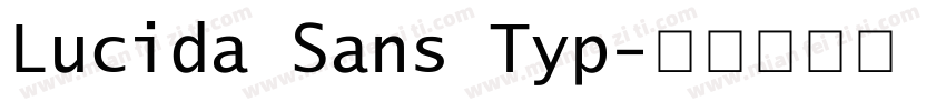 Lucida Sans Typ字体转换